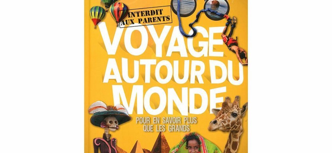 La collection Interdit aux Parents de Lonely Planet regroupe de nombreux guides sur le voyage
